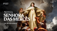 Hoje é celebrada Nossa Senhora das Mercês, a Virgem da Misericórdia